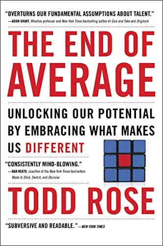 Cover of The End of Average: Unlocking Our Potential by Embracing What Makes Us Different