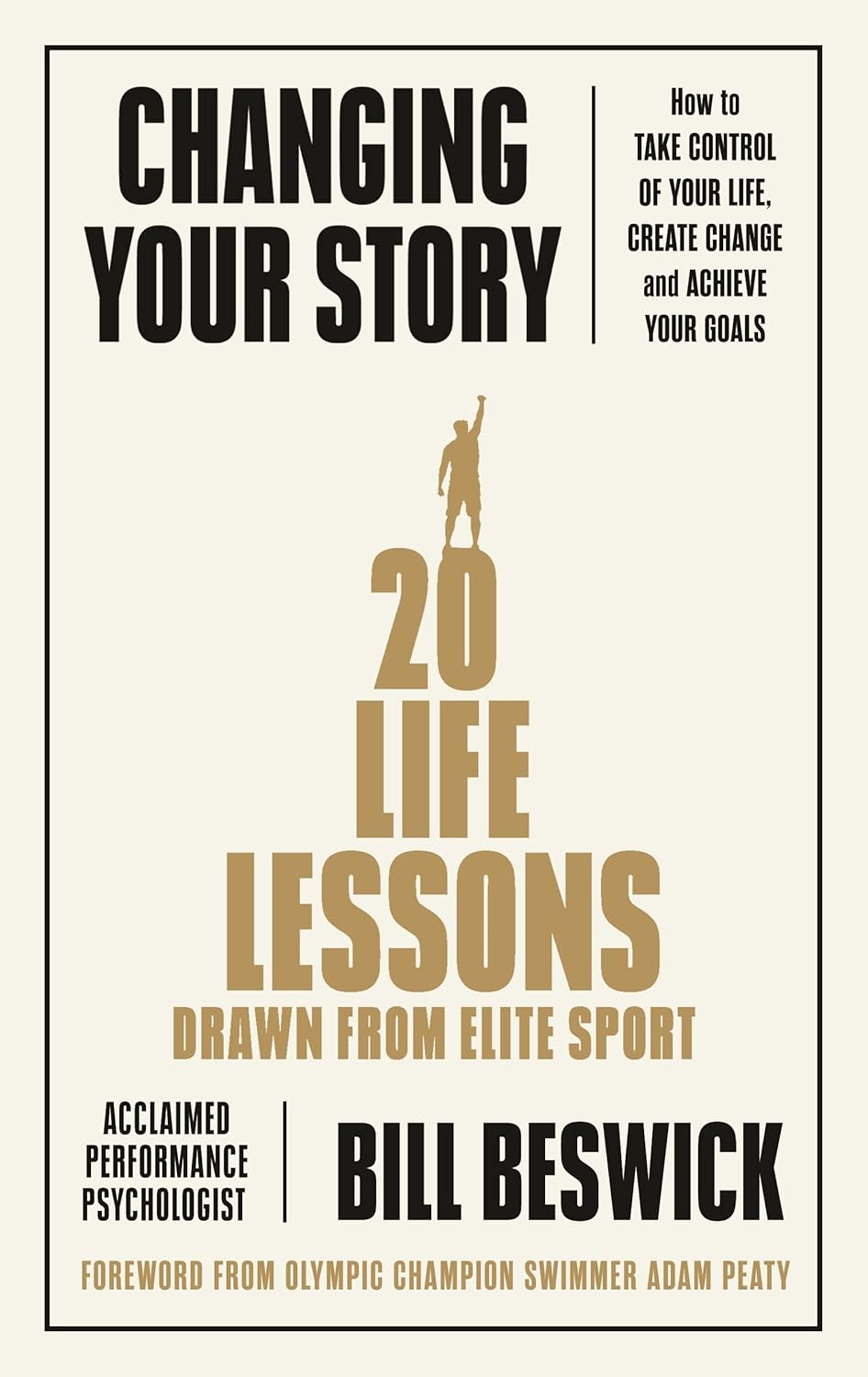 Changing Your Story by Bill Beswick book cover